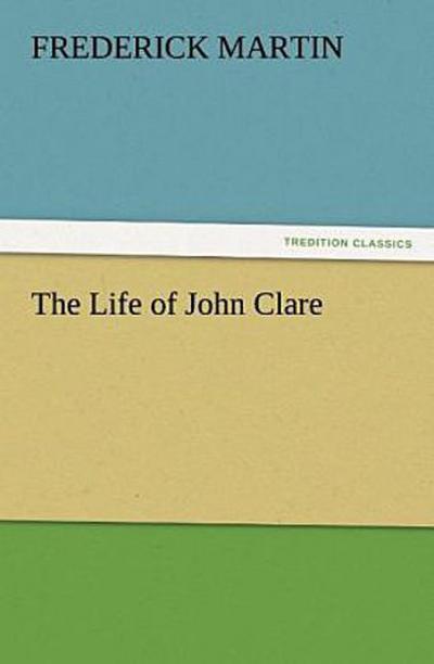 The Life of John Clare