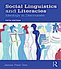 Social Linguistics and Literacies