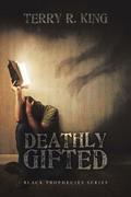 Deathly Gifted