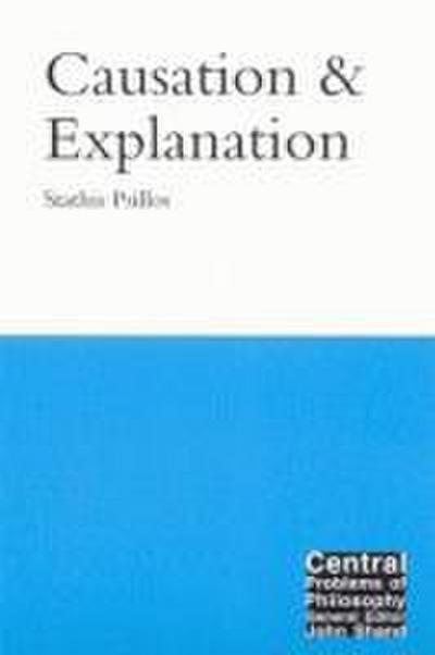 Causation and Explanation: Volume 8
