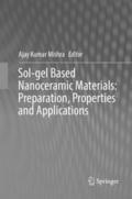 Sol-gel Based Nanoceramic Materials: Preparation, Properties and Applications