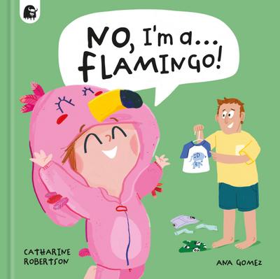 No, I’m A... Flamingo!