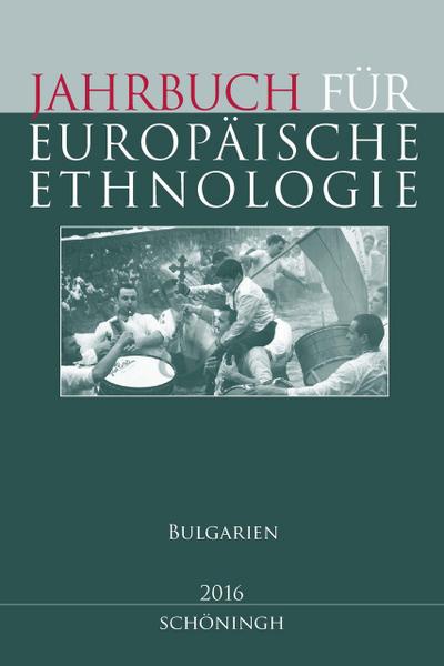 Jahrbuch für Europäische Ethnologie Dritte Folge 11-2016. Jg.11/2016