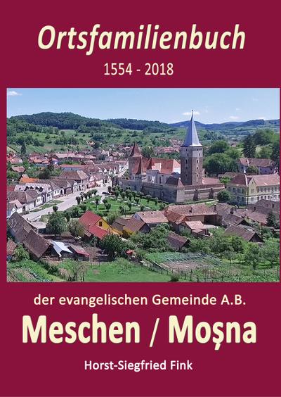 Ortsfamilienbuch Meschen 1554-2018