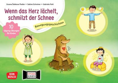 Wenn das Herz lächelt, schmilzt der Schnee 10 Qigong-Übungen für Kinder. Kamishibai Bildkartenset