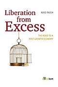 Liberation from excess