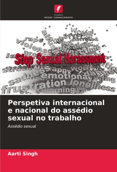 Perspetiva internacional e nacional do assédio sexual no trabalho