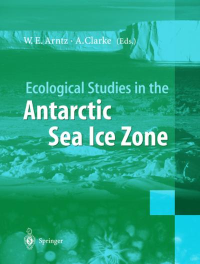 Ecological Studies in the Antarctic Sea Ice Zone