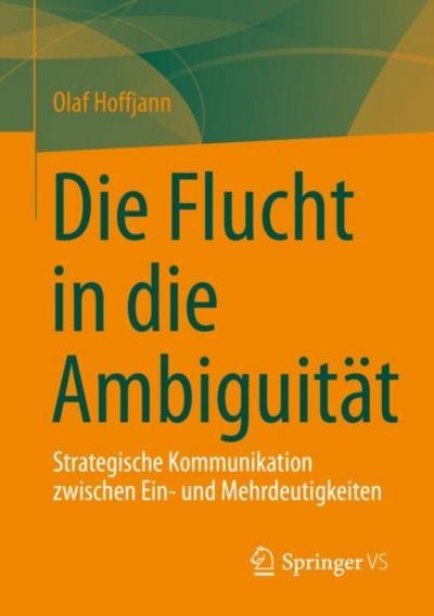Die Flucht in die Ambiguität