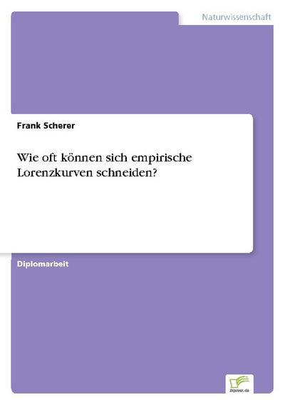 Wie oft können sich empirische Lorenzkurven schneiden?
