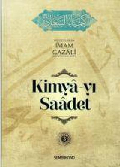 Kimya yi Saadet Cilt 3
