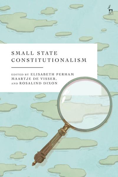 Small State Constitutionalism
