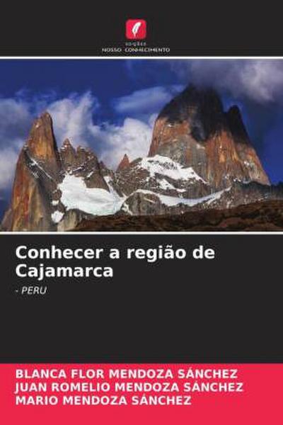 Conhecer a região de Cajamarca