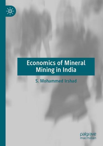 Economics of Mineral Mining in India