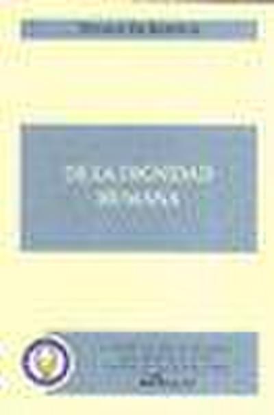 De la dignidad humana