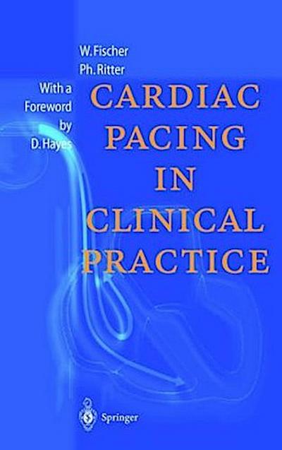 Cardiac Pacing in Clinical Practice