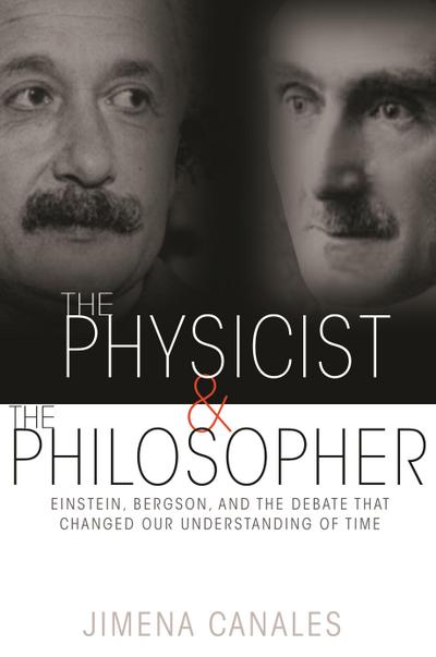 The Physicist & the Philosopher