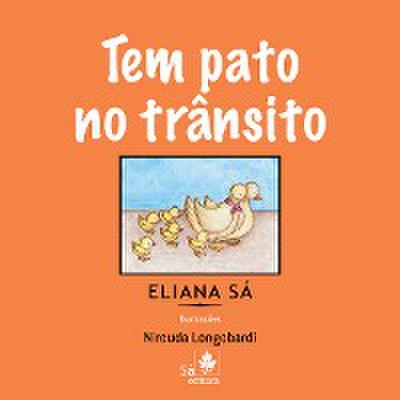 Tem pato no trânsito