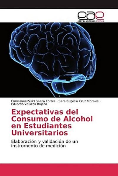 Expectativas del Consumo de Alcohol en Estudiantes Universitarios