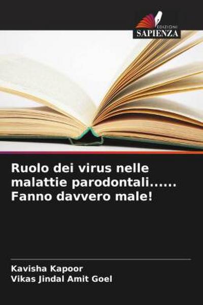 Ruolo dei virus nelle malattie parodontali...... Fanno davvero male!