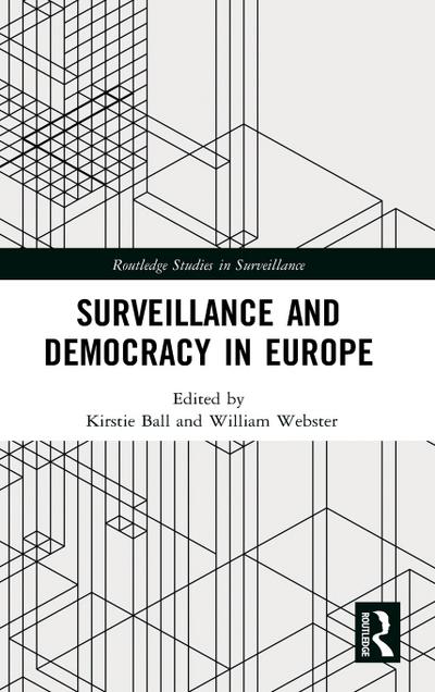 Surveillance and Democracy in Europe