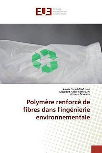 Polymère renforcé de fibres dans l’ingénierie environnementale