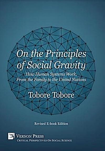 On the Principles of Social Gravity [Revised edition]
