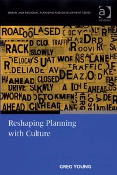 Reshaping Planning with Culture