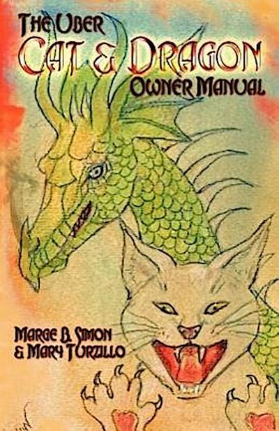 The Uber Cat & Dragon Owner’s Manual