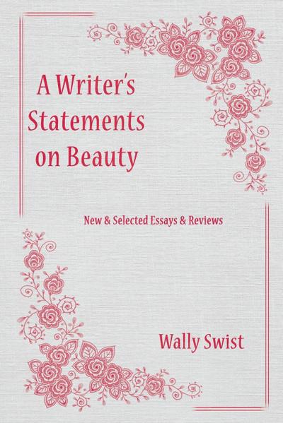 A Writer’s  Statements  on Beauty