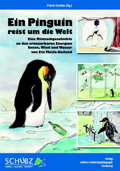 Ein Pinguin reist um die Welt