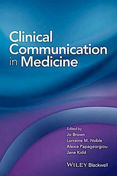 Clinical Communication in Medicine