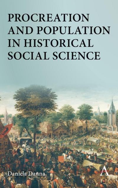 Procreation and Population in Historical Social Science