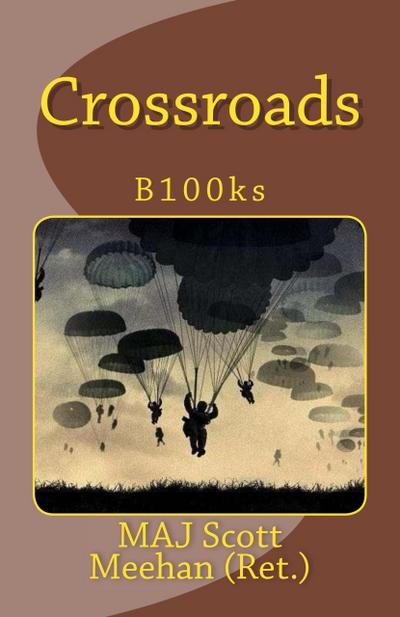 Crossroads (B100Ks, #1)