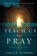 Teach Us to Pray