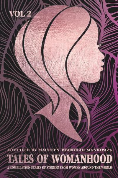 Tales of Womanhood Volume 2