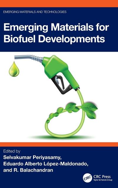 Emerging Materials for Biofuel Developments