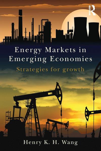 Energy Markets in Emerging Economies