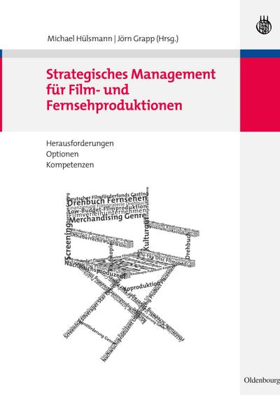 Strategisches Management für Film- und Fernsehproduktionen