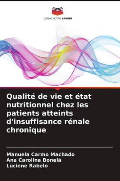 Qualité de vie et état nutritionnel chez les patients atteints d’insuffisance rénale chronique