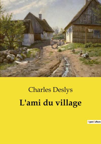 L’ami du village