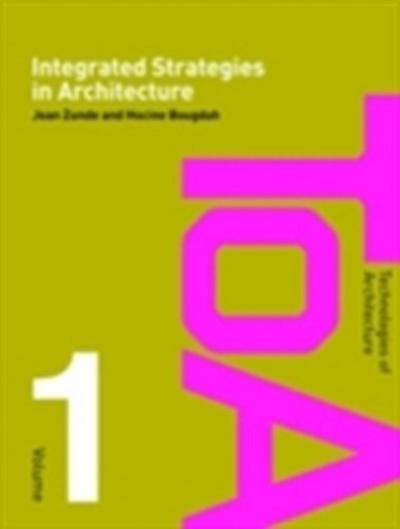 Integrated Strategies in Architecture