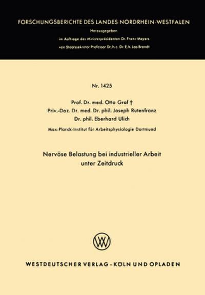Nervöse Belastung bei industrieller Arbeit unter Zeitdruck