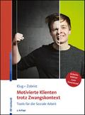 Motivierte Klienten trotz Zwangskontext
