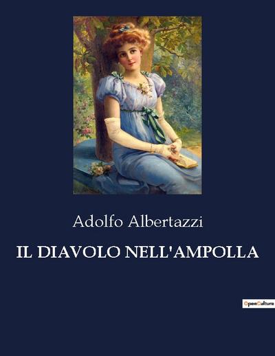 IL DIAVOLO NELL’AMPOLLA