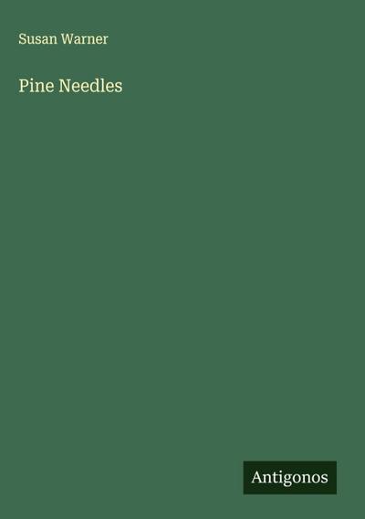 Pine Needles