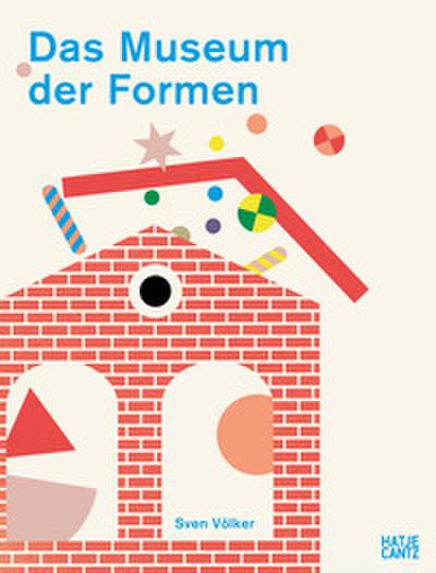 Das Museum der Formen