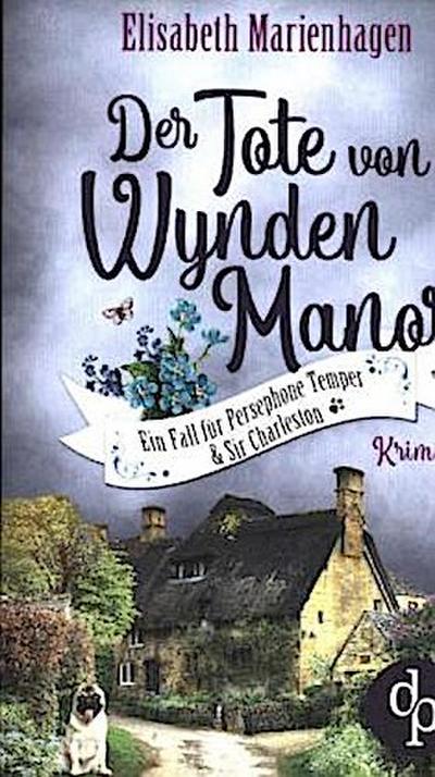 Der Tote von Wynden Manor