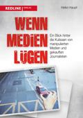 Wenn Medien lügen