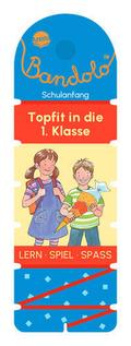 Bandolo - Topfit in die 1. Klasse